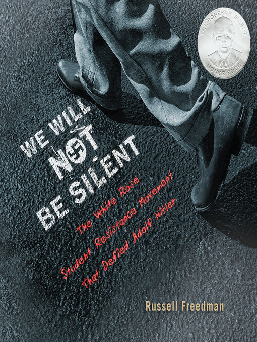 Title details for We Will Not Be Silent by Russell Freedman - Available